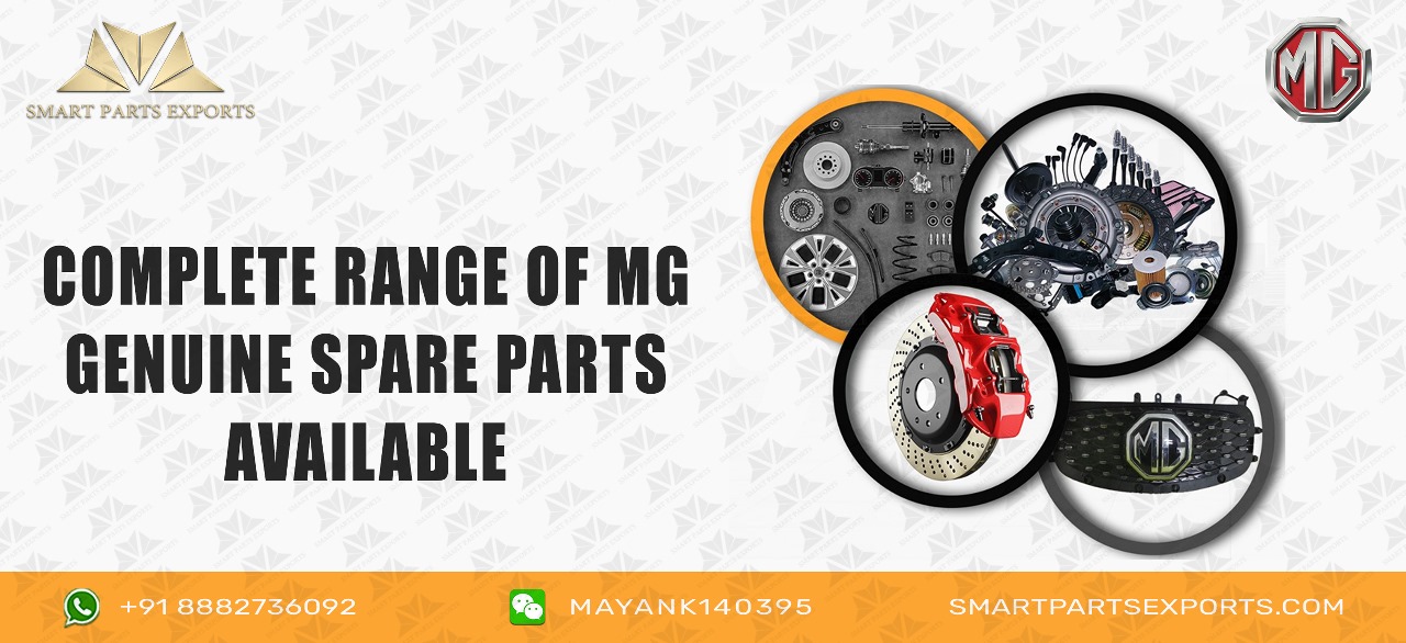 Find Genuine MG Spare Parts Online for Affordable Prices