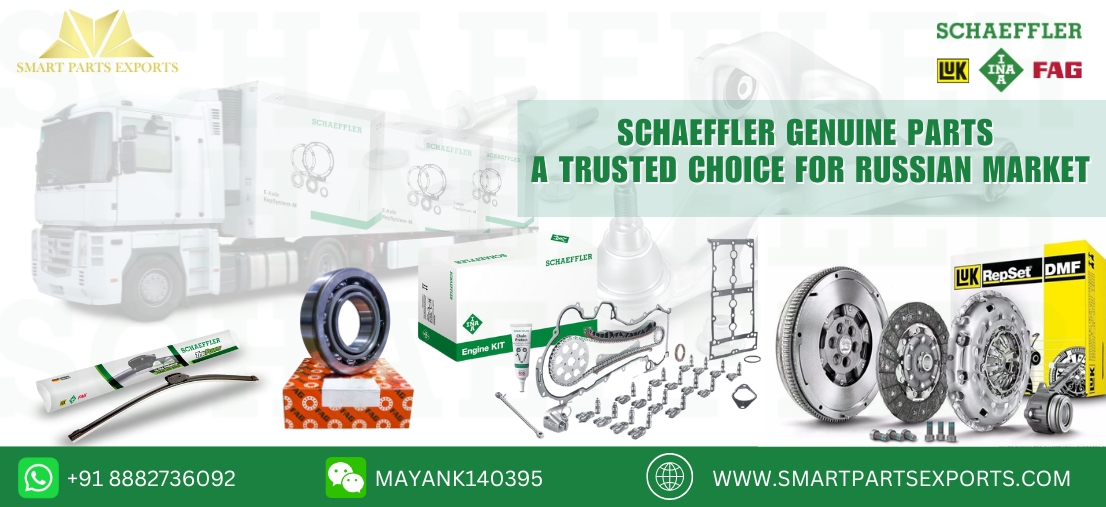 Schaeffler Genuine Parts: A Trusted Choice for Russian Market