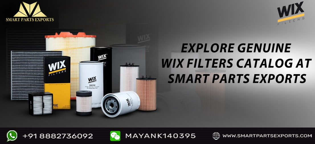 Get Original WIX Filters for Your Vehicle – Smart Parts Exports