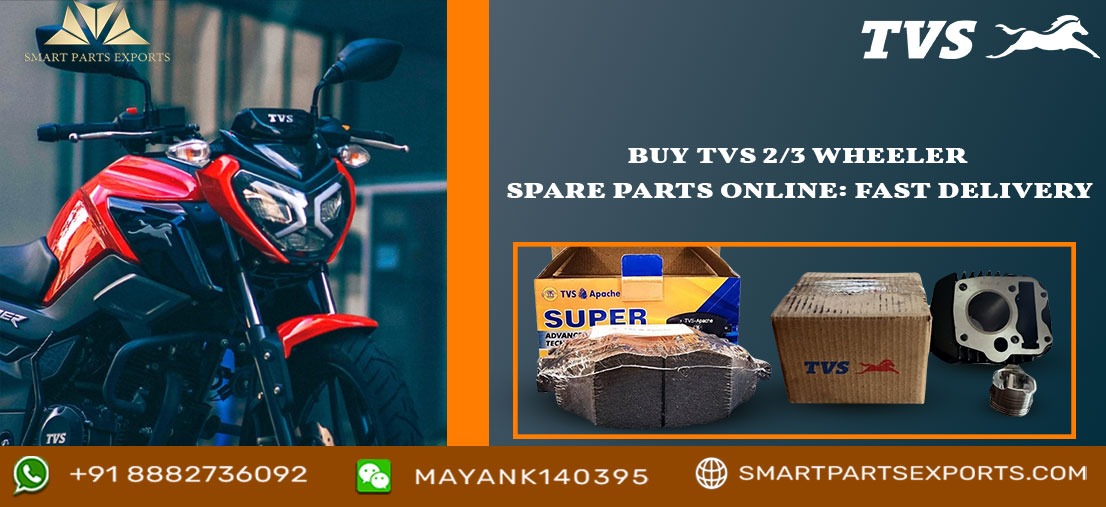 Smart Parts Exports offers wholesale TVS 2/3 Wheeler spare parts online.