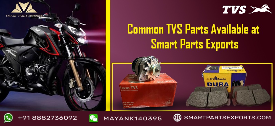 TVS Motors Spare Parts: Quality and Affordability from Smart Parts Exports