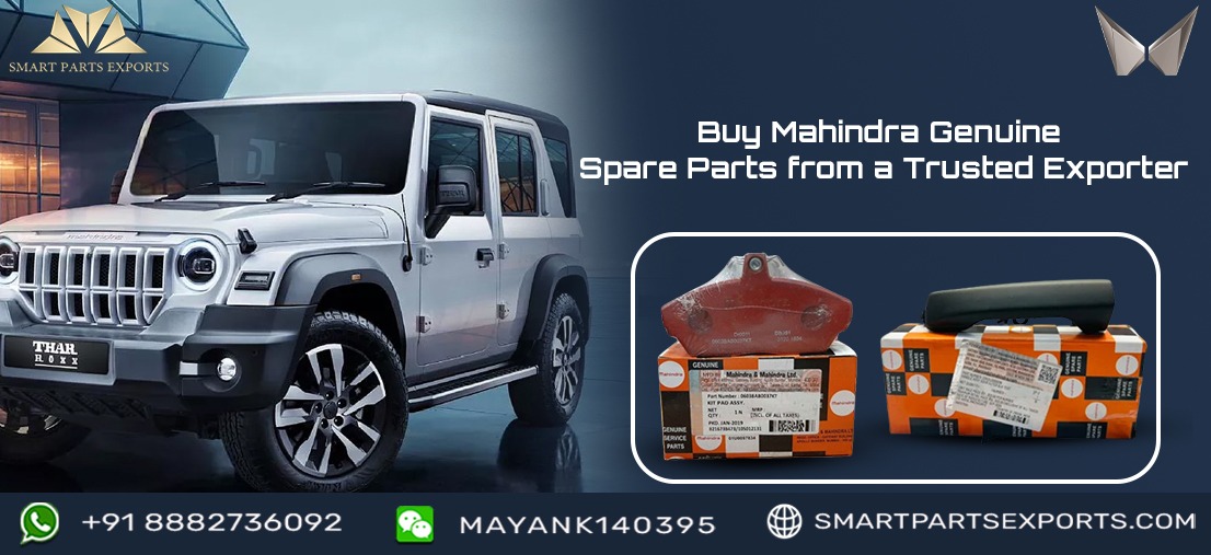 Smart Parts Exports: Your Trusted Mahindra Genuine Spare Parts Exporter