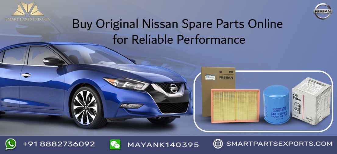 Original Nissan Spare Parts at Smart Parts Exports: Quality You Can Trust