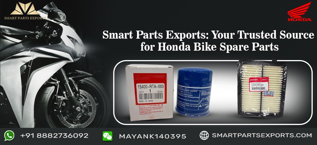 Smart Parts Exports: Your Trusted Source for Honda Bike Spare Parts