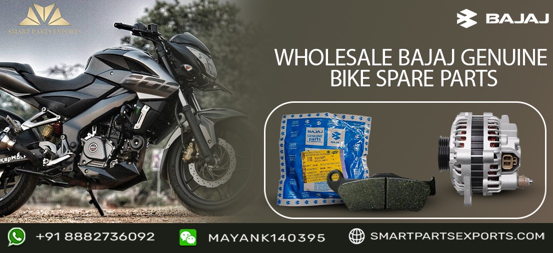 Wholesale Bajaj Genuine Bike Spare Parts from Smart Parts Exports