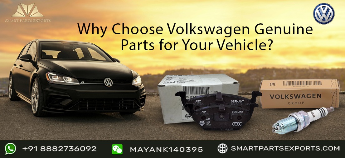 Why Choose Volkswagen Genuine Parts for Your Vehicle?