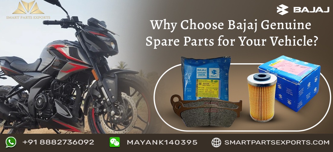 Why Choose Bajaj Genuine Spare Parts for Your Bajaj Vehicle in Russia?