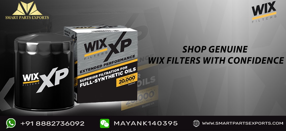 Improving Air Quality and Engine Longevity with Genuine WIX Filters – Smart Parts Exports